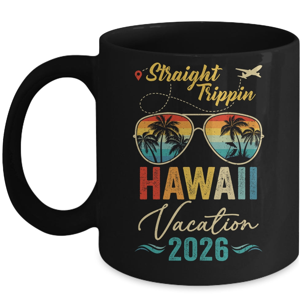 Straight Trippin Hawaii 2026 Family Summer Vacation Mug | teecentury