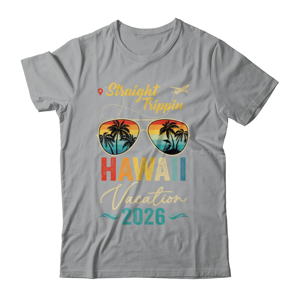 Straight Trippin Hawaii 2026 Family Summer Vacation Shirt & Tank Top | teecentury