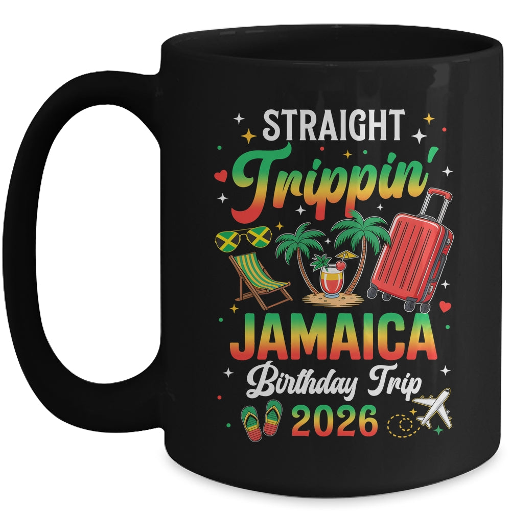 Straight Trippin' Jamaica Vacation 2026 Birthday Family Trip Mug | teecentury