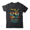 Straight Trippin Maryland 2025 Family Summer Vacation Shirt & Tank Top | teecentury