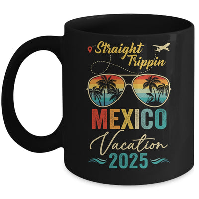 Straight Trippin Mexico 2025 Family Summer Vacation Mug | teecentury