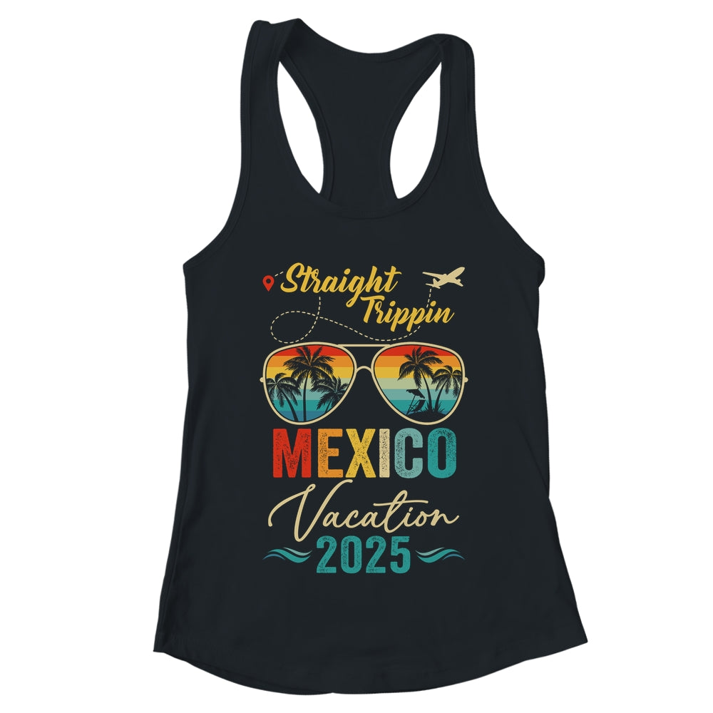 Straight Trippin Mexico 2025 Family Summer Vacation Shirt & Tank Top | teecentury