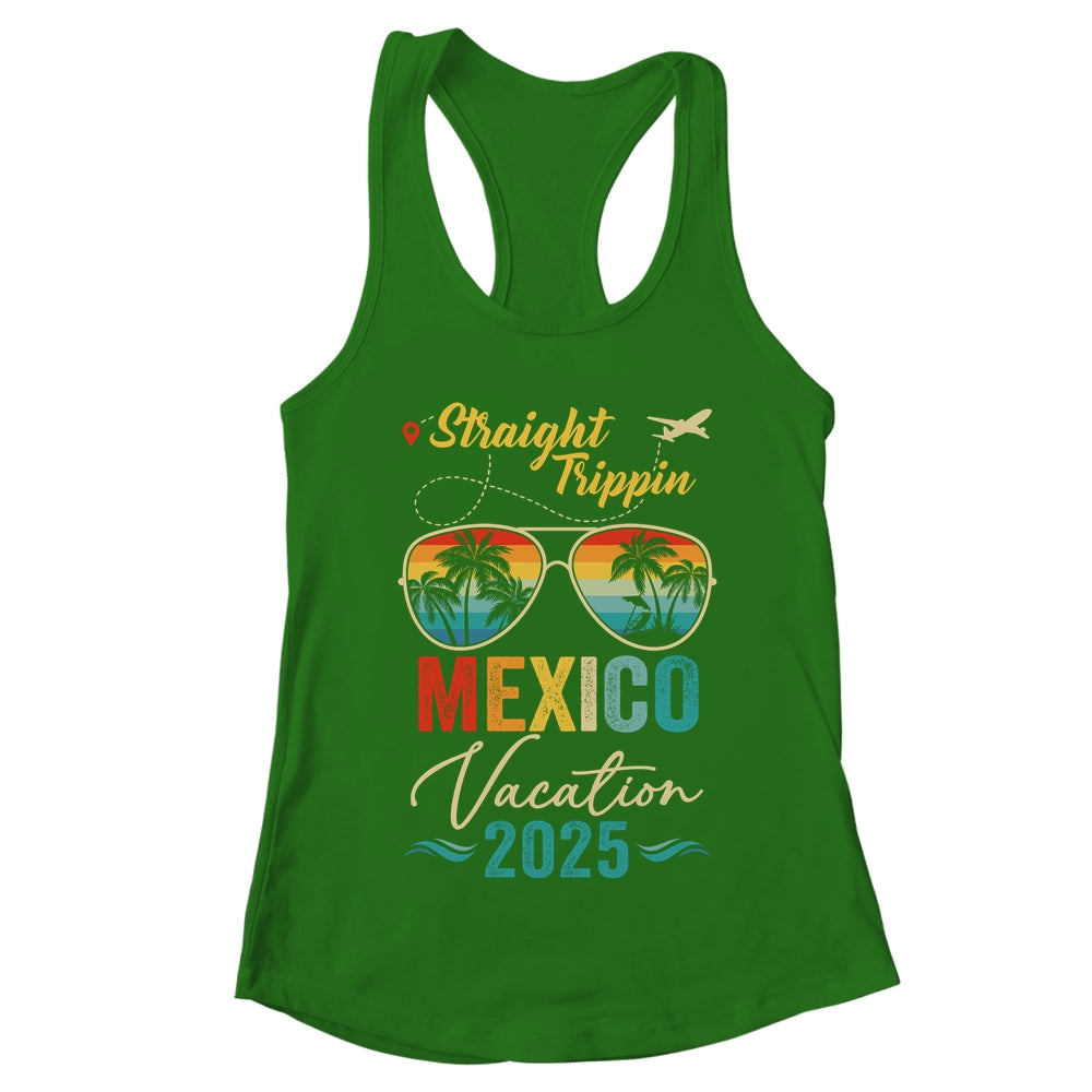 Straight Trippin Mexico 2025 Family Summer Vacation Shirt & Tank Top | teecentury