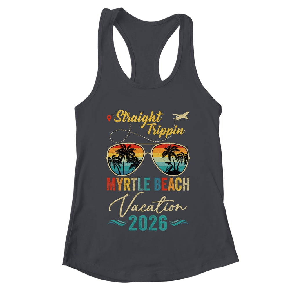 Straight Trippin Myrtle Beach 2026 Family Summer Vacation Shirt & Tank Top | teecentury