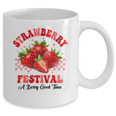 Strawberry Festival A Berry Good Time Strawberries Season Mug | teecentury