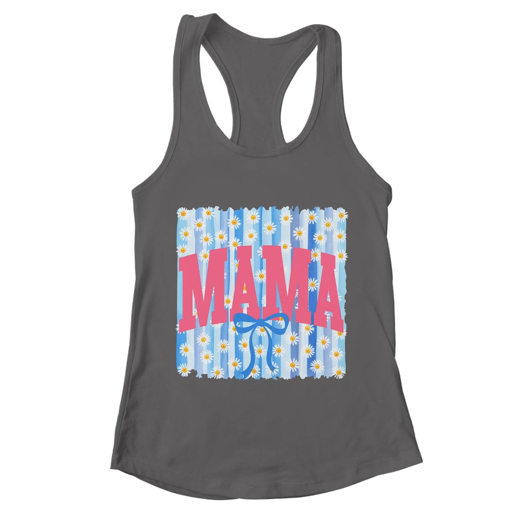 Striped Spring Mama Daisy Blue Coquette Floral Mother's Day Shirt & Tank Top | teecentury