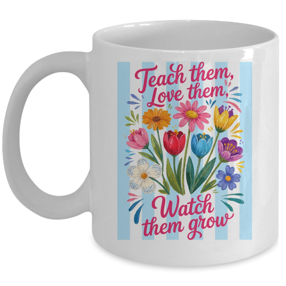 Striped Wildflowers Teacher Life Floral Teach Them Love Them Mug | teecentury