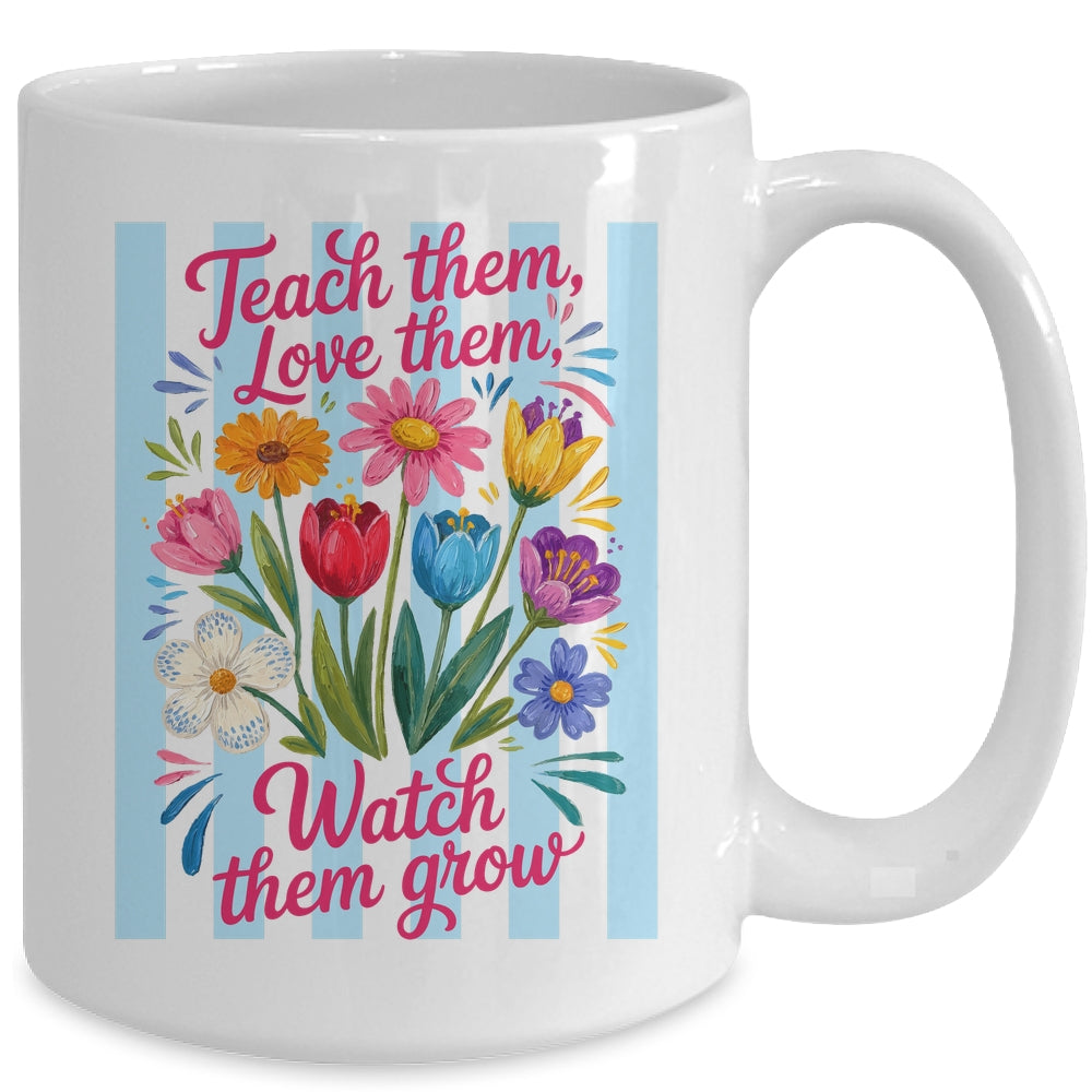 Striped Wildflowers Teacher Life Floral Teach Them Love Them Mug | teecentury