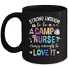 Strong Enough To Be A Camp Nurse Camp Nursing Summer Camping Mug | teecentury