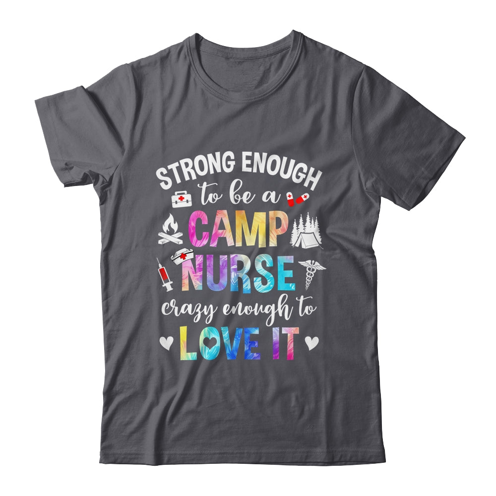Strong Enough To Be A Camp Nurse Camp Nursing Summer Camping Shirt & Tank Top | teecentury