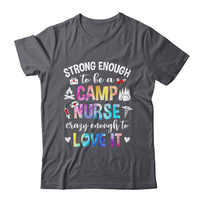 Strong Enough To Be A Camp Nurse Camp Nursing Summer Camping Shirt & Tank Top | teecentury