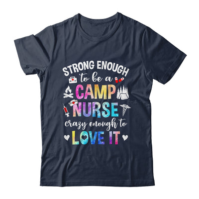 Strong Enough To Be A Camp Nurse Camp Nursing Summer Camping Shirt & Tank Top | teecentury