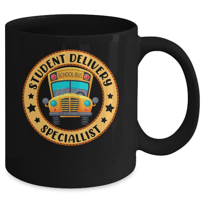 Student Delivery Specialist Funny School Bus Driver Driving Mug | teecentury