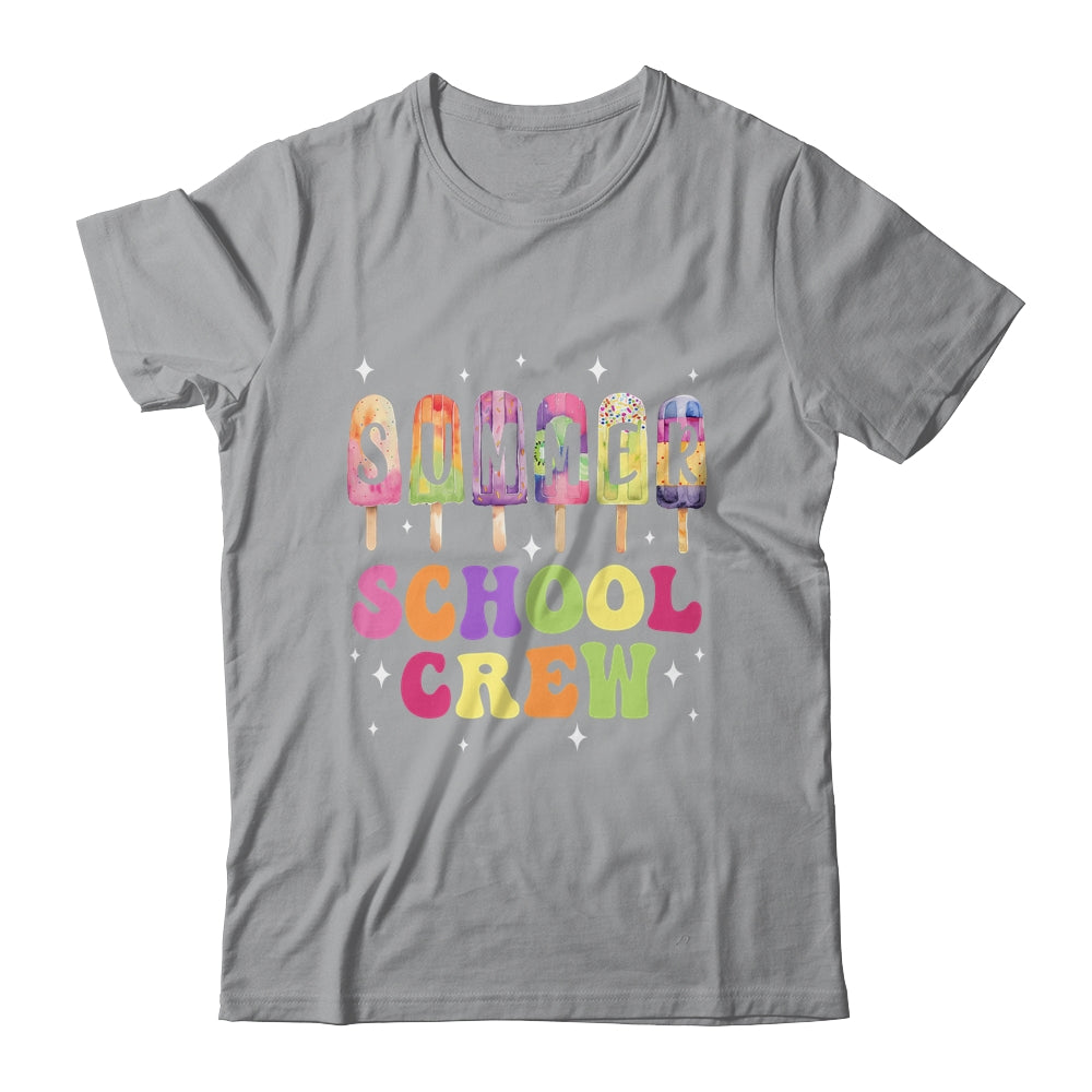 Summer School Crew Cute Popsicle Last Day Of School Teacher Shirt & Tank Top | teecentury