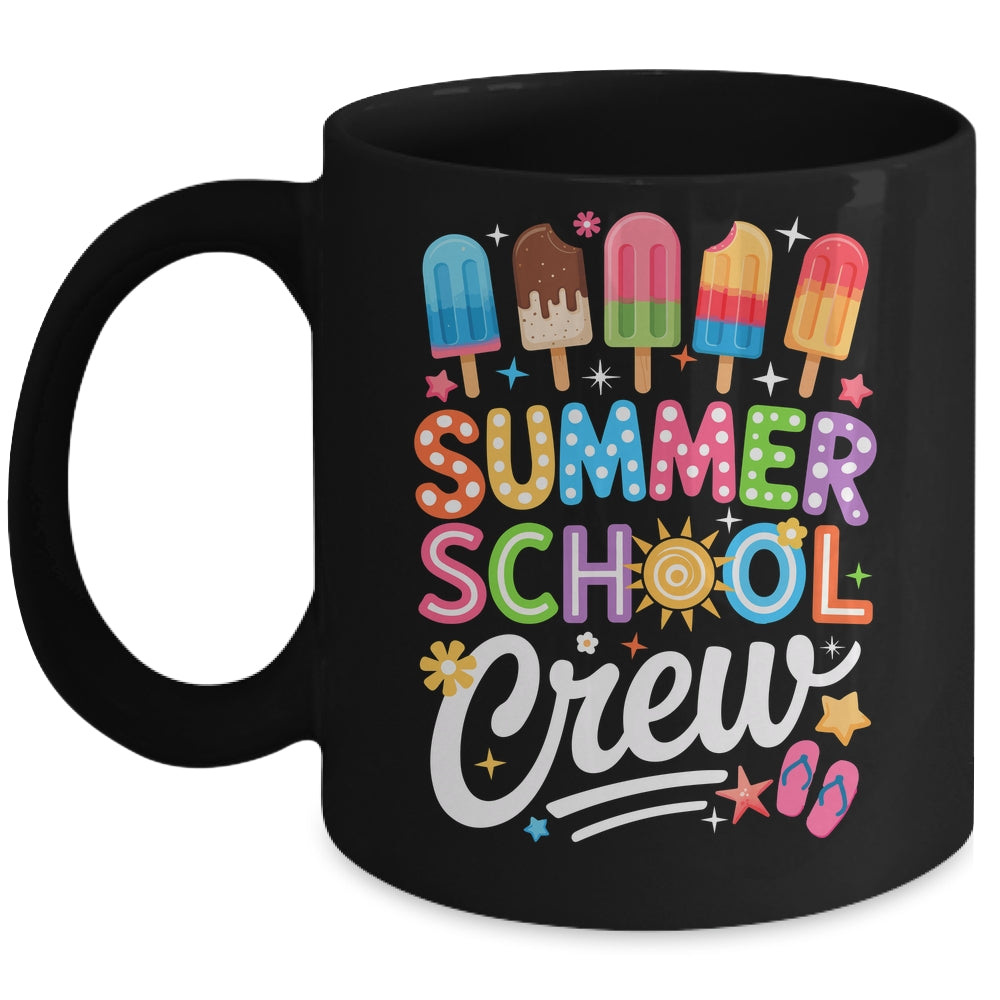 Summer School Crew Last Day Of School Cute Popsicle Teacher Mug | teecentury