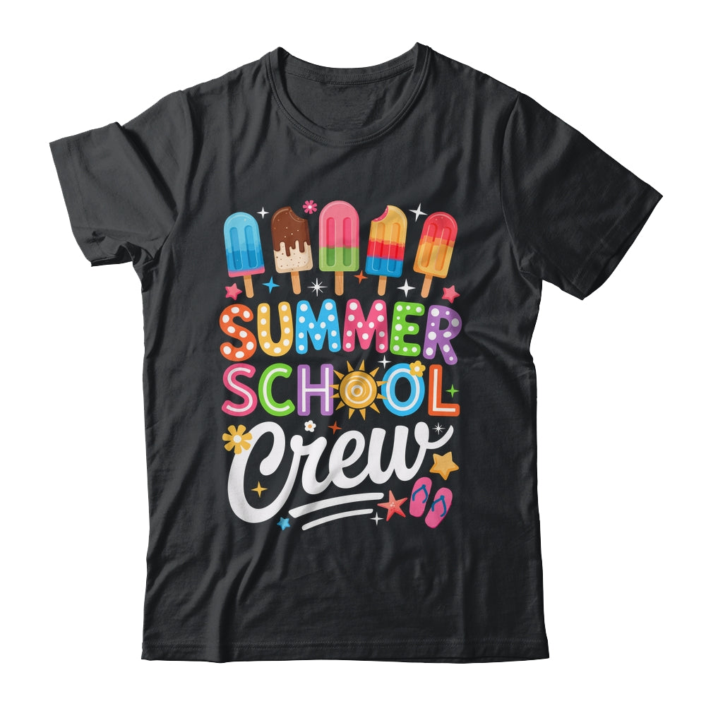 Summer School Crew Last Day Of School Cute Popsicle Teacher Shirt & Hoodie | teecentury