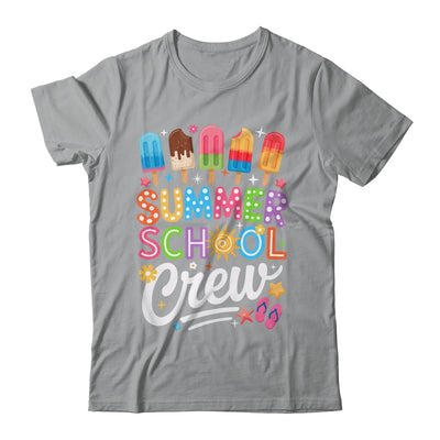 Summer School Crew Last Day Of School Cute Popsicle Teacher Shirt & Hoodie | teecentury