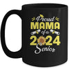 Sunflower Proud Mama Of A Class Of 2024 Graduate Senior 24 Mug | teecentury