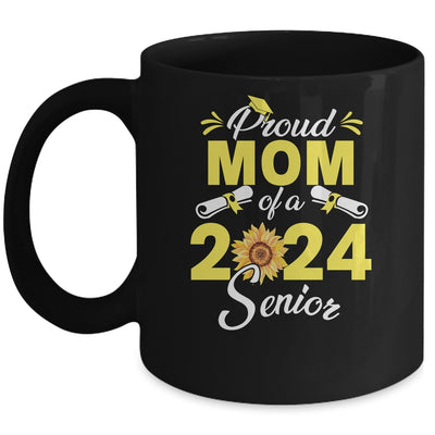 Sunflower Proud Mom Of A Class Of 2024 Graduate Senior 24 Mug | teecentury