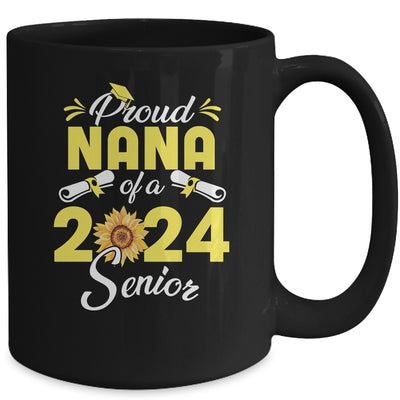 Sunflower Proud Nana Of A Class Of 2024 Graduate Senior 24 Mug | teecentury