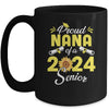 Sunflower Proud Nana Of A Class Of 2024 Graduate Senior 24 Mug | teecentury