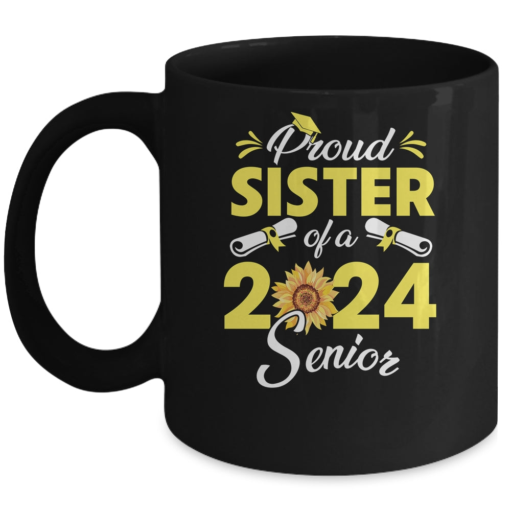 Sunflower Proud Sister Of A Class Of 2024 Graduate Senior 24 Mug | teecentury