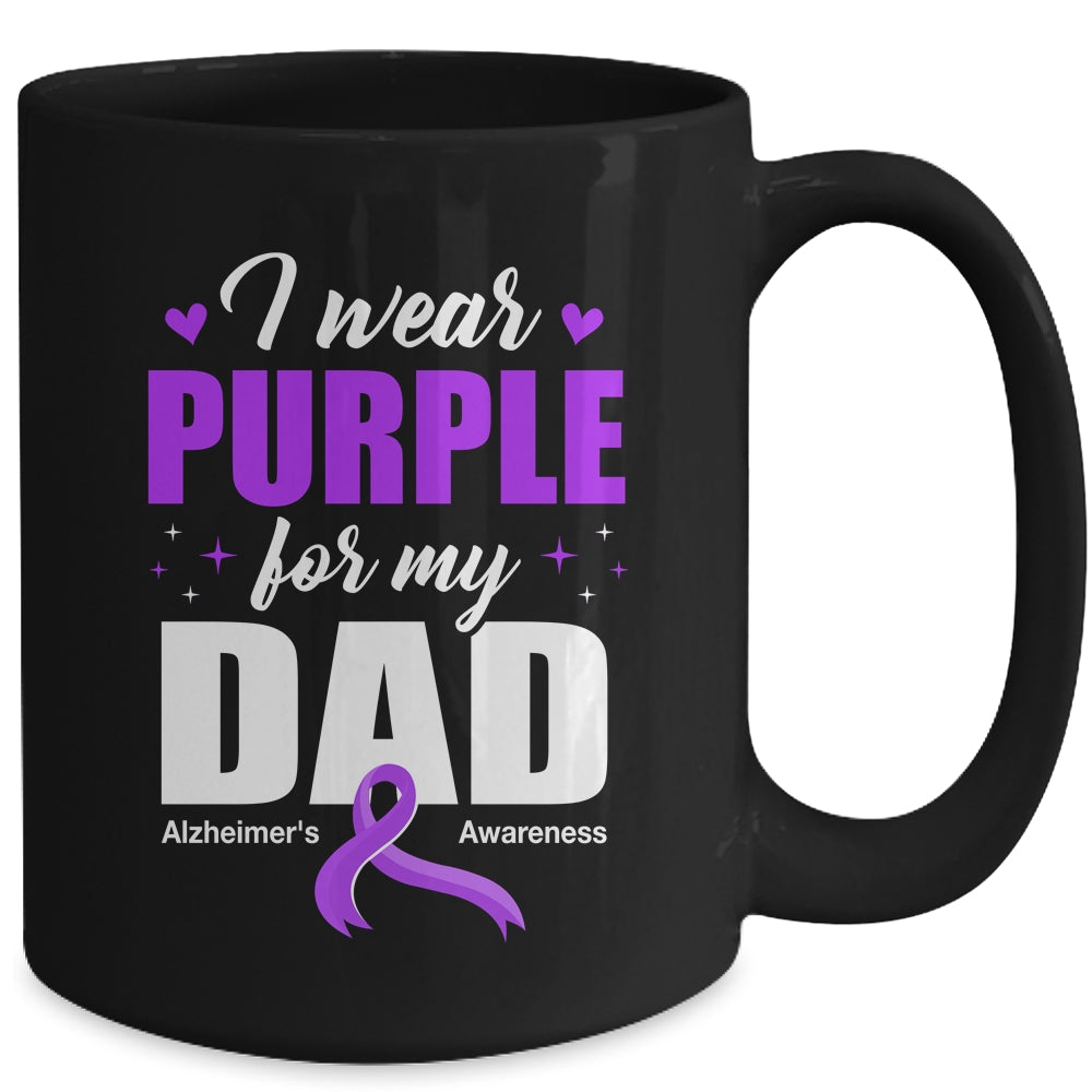 Support I Wear Purple For My Dad Alzheimer's Awareness Mug | teecentury
