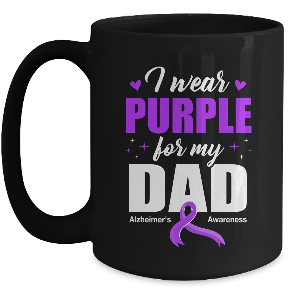 Support I Wear Purple For My Dad Alzheimer's Awareness Mug | teecentury
