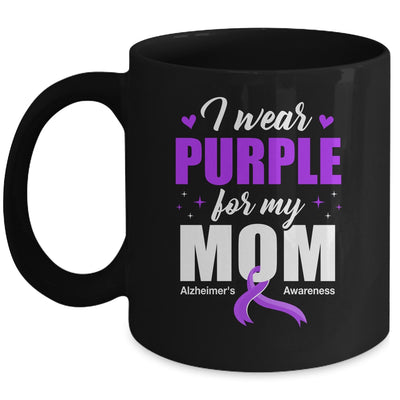 Support I Wear Purple For My Mom Alzheimer's Awareness Mug | teecentury
