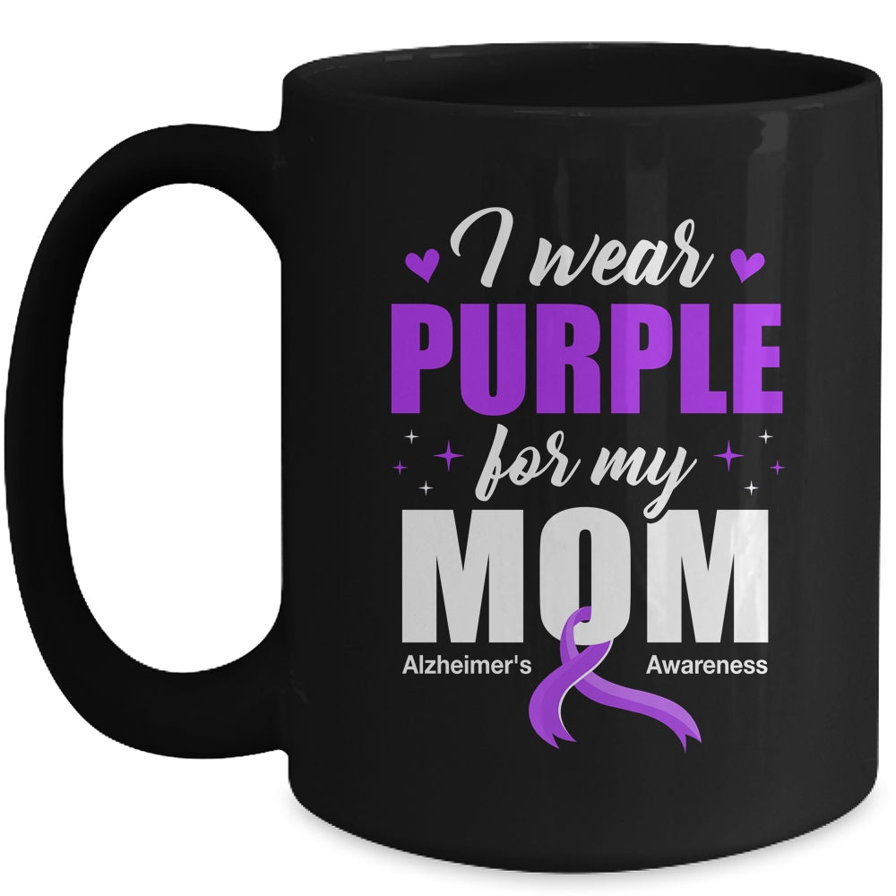 Support I Wear Purple For My Mom Alzheimer's Awareness Mug | teecentury