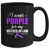 Support I Wear Purple For My Mother-In-Law Alzheimer's Awareness Mug | teecentury