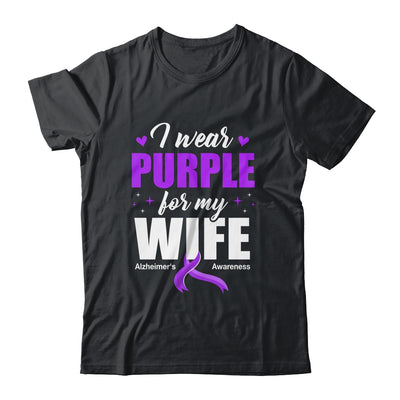 Support I Wear Purple For My Wife Alzheimer's Awareness Shirt & Hoodie | teecentury