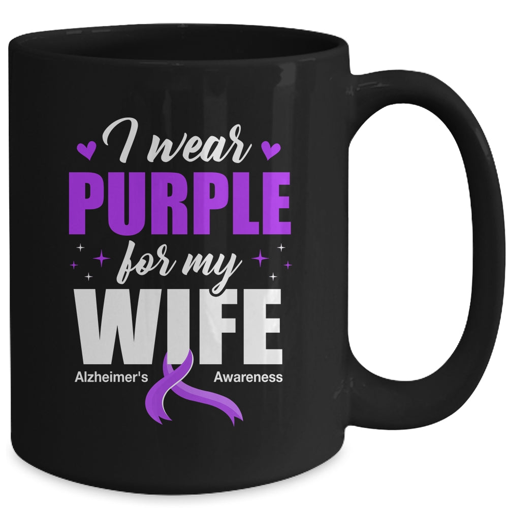 Support I Wear Purple For My Wife Alzheimer's Awareness Mug | teecentury