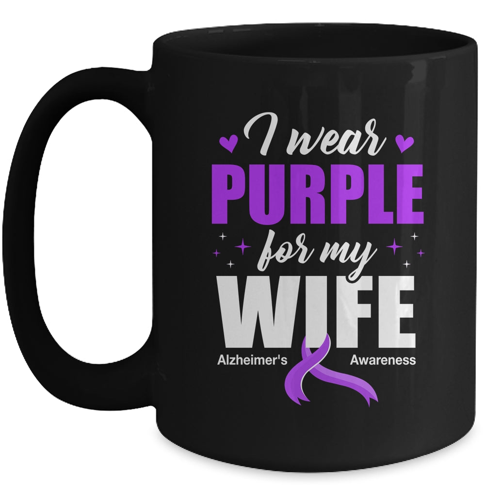 Support I Wear Purple For My Wife Alzheimer's Awareness Mug | teecentury