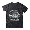 Support Your Local Farmers Funny Agriculture For Men Women Shirt & Hoodie | teecentury