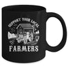 Support Your Local Farmers Funny Agriculture For Men Women Mug | teecentury