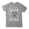 Sweet But Twisted Funny Christmas Candy Cane Xmas Holiday Shirt & Sweatshirt | teecentury