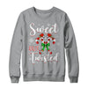 Sweet But Twisted Funny Christmas Candy Cane Xmas Holiday Shirt & Sweatshirt | teecentury