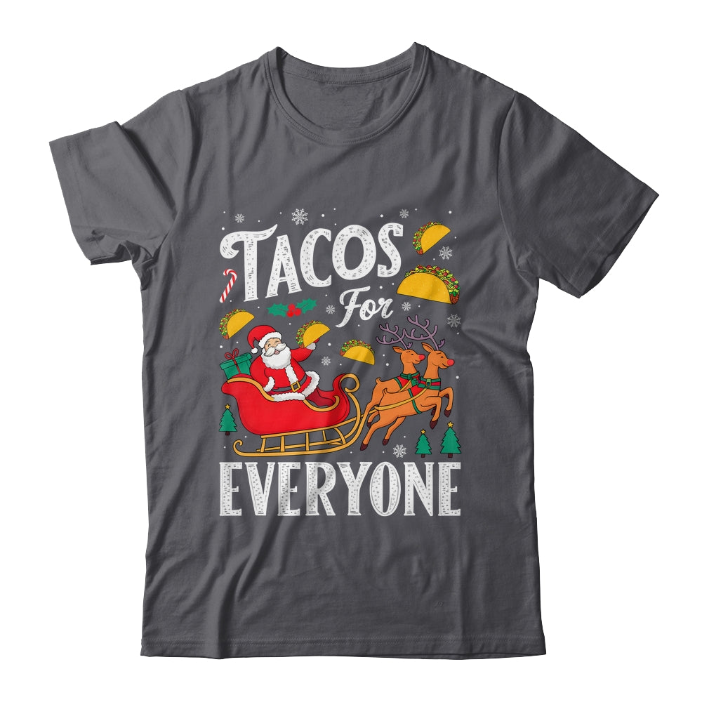Tacos For Everyone Christmas Taco Funny Xmas Santa Family Shirt & Sweatshirt | teecentury