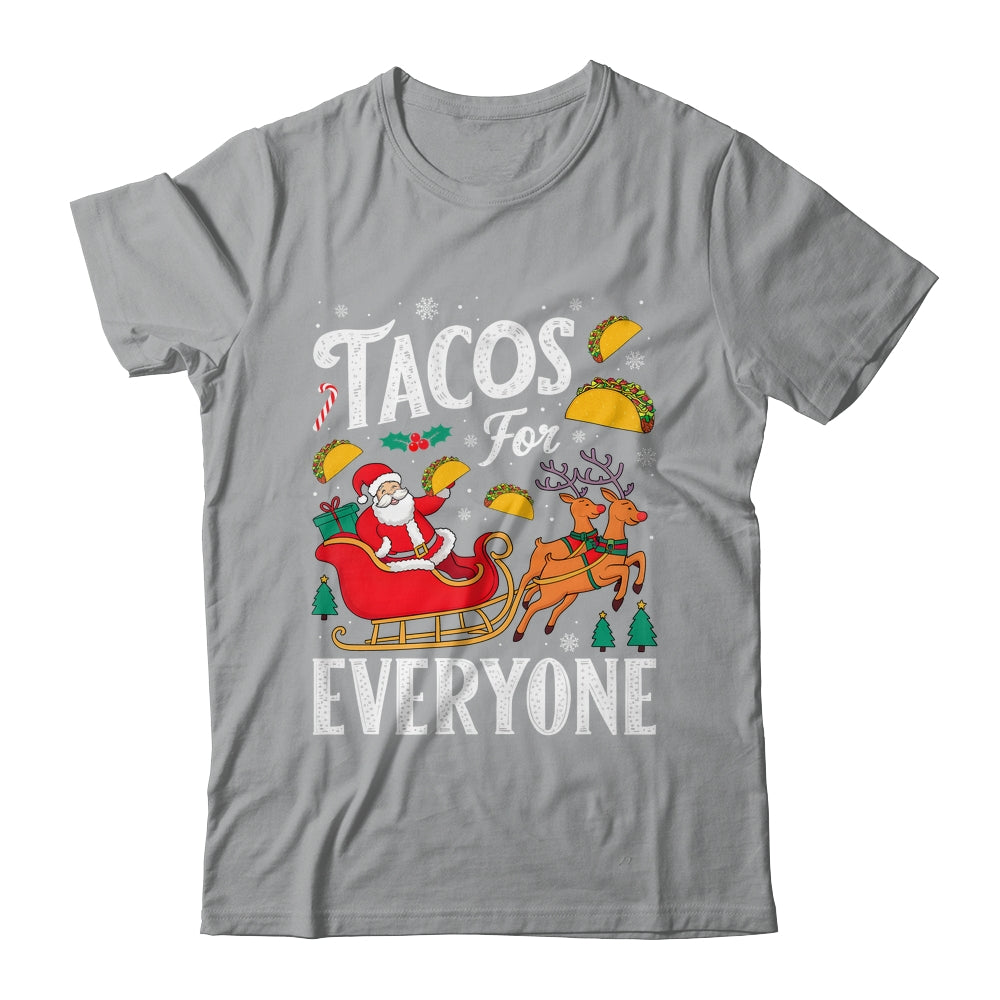 Tacos For Everyone Christmas Taco Funny Xmas Santa Family Shirt & Sweatshirt | teecentury