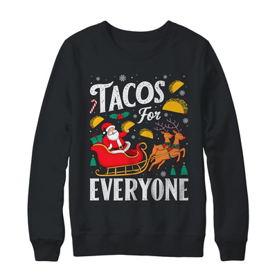 Tacos For Everyone Christmas Taco Funny Xmas Santa Family Shirt & Sweatshirt | teecentury