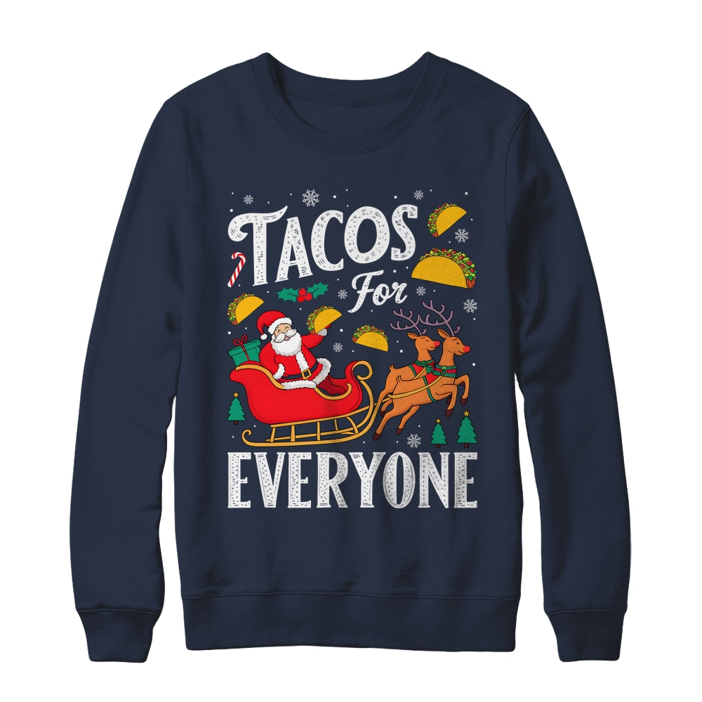 Tacos For Everyone Christmas Taco Funny Xmas Santa Family Shirt & Sweatshirt | teecentury