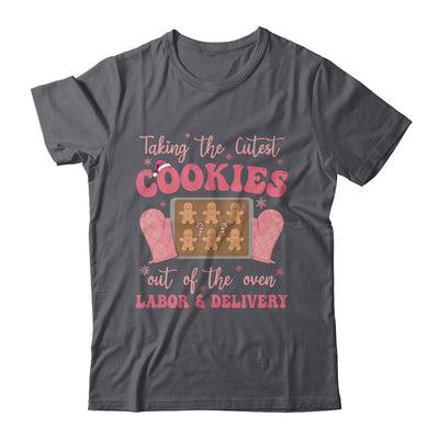 Take The Cutest Cookies Christmas Nurse Labor And Delivery Shirt & Sweatshirt | teecentury