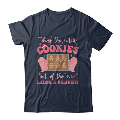 Take The Cutest Cookies Christmas Nurse Labor And Delivery Shirt & Sweatshirt | teecentury