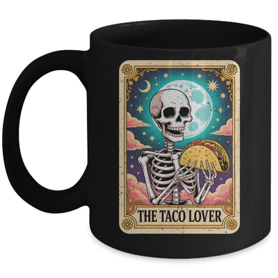 Tarot Card The Taco Lover Cinco De Mayo Skeleton Men Women Mug | teecentury