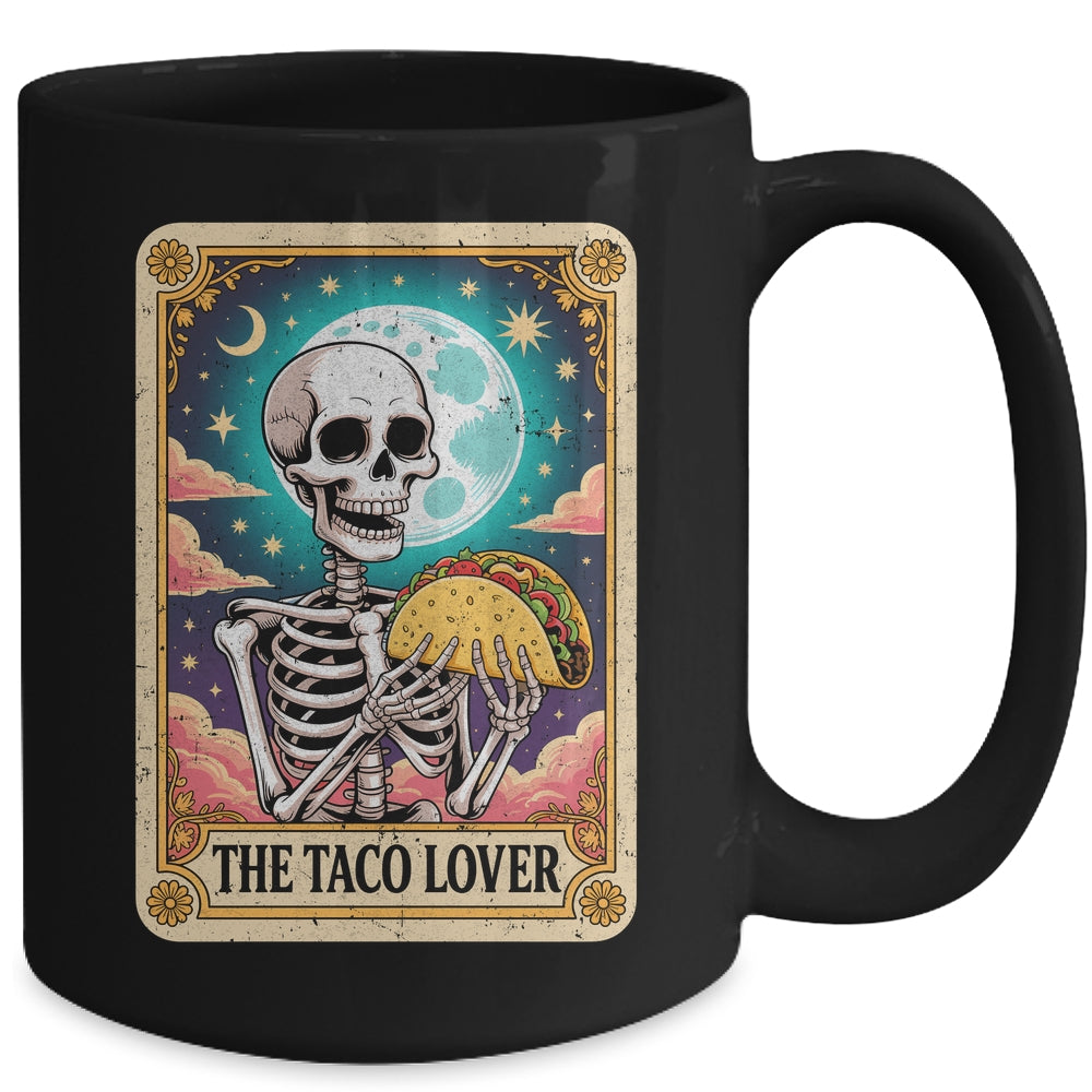 Tarot Card The Taco Lover Cinco De Mayo Skeleton Men Women Mug | teecentury