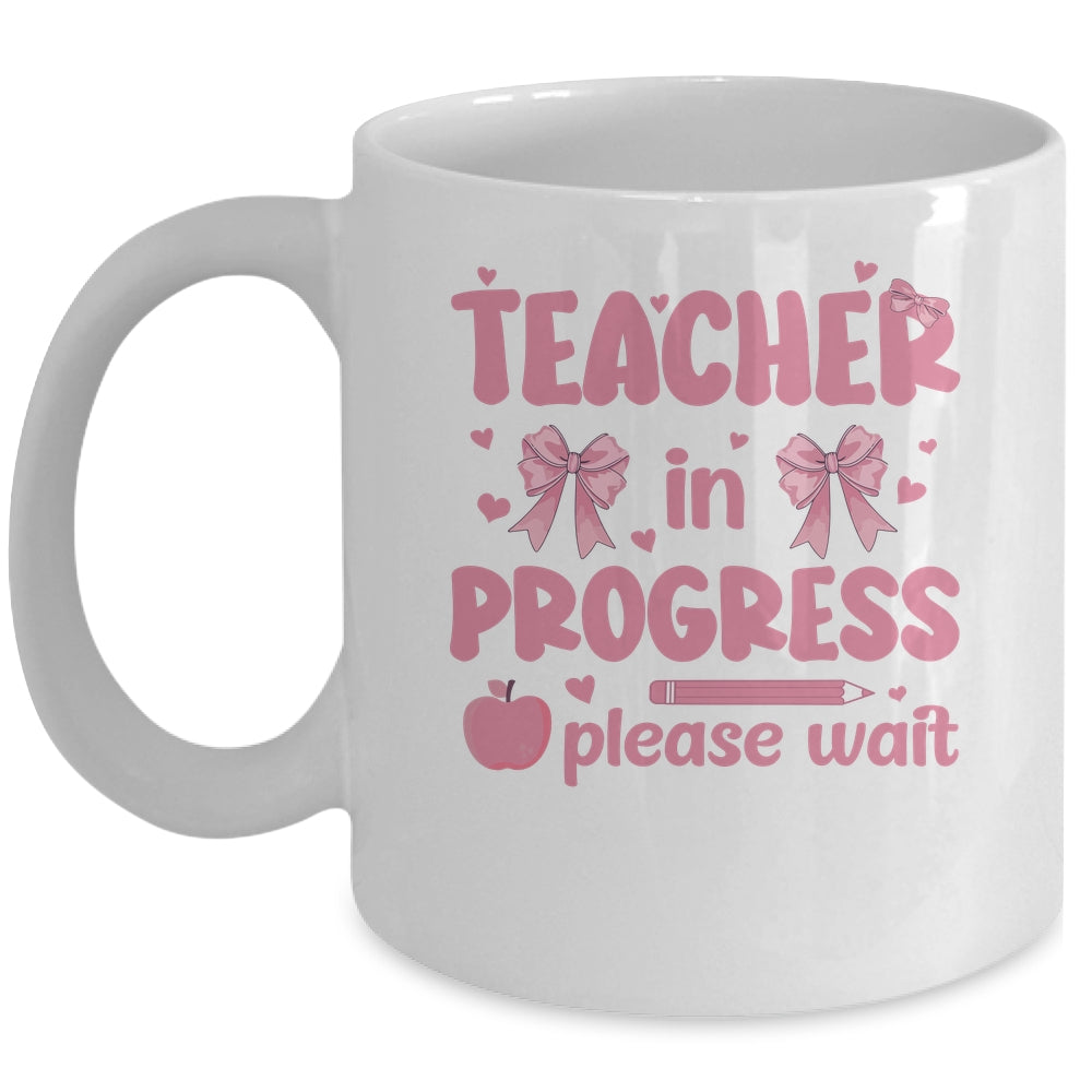 Teacher In Progress Coquette Pink Bow Future Teacher Women Mug | teecentury