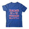 Teacher In Progress Coquette Pink Bow Future Teacher Women Shirt & Hoodie | teecentury