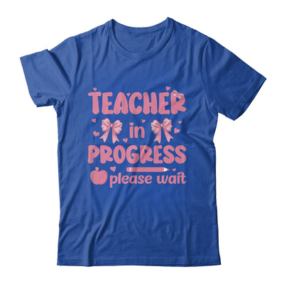 Teacher In Progress Coquette Pink Bow Future Teacher Women Shirt & Hoodie | teecentury