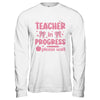 Teacher In Progress Coquette Pink Bow Future Teacher Women Shirt & Hoodie | teecentury